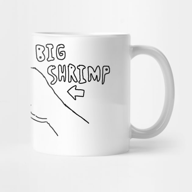 BIG SHRIMP by frogwhomp